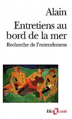 Knjiga Entretiens Au Bord Mer Alain