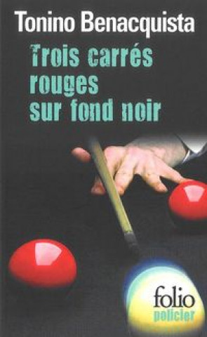 Buch Trois Carres Rouges Sur Benacquista Tonino