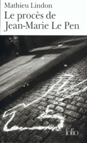 Könyv Proces de Jean Marie Le Pe Mathieu Lindon