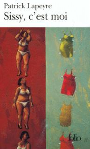 Buch Sissy, C Est Moi Patrick Lapeyre