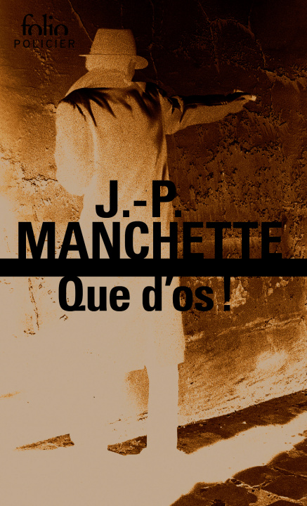 Knjiga Que D OS Jean-Patrick Manchette