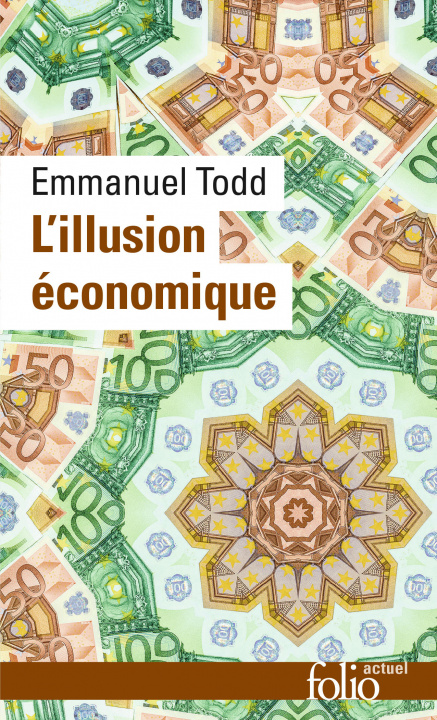 Könyv Illusion Economique Todd E Mmanuel