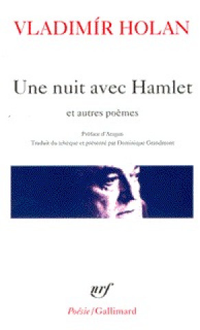 Kniha Nuit Avec Hamlet Et Autr Vladimír Holan