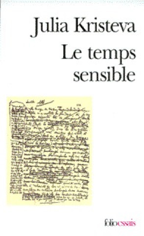 Buch Le temps sensible J. Kristeva