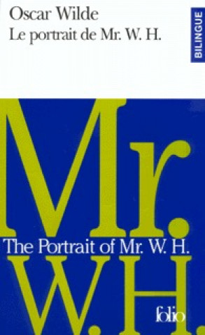 Book Portrait de MR W. H. Oscar Wilde