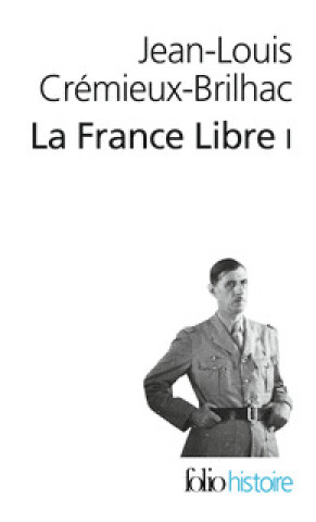 Buch France Libre Cremieux-Brilha