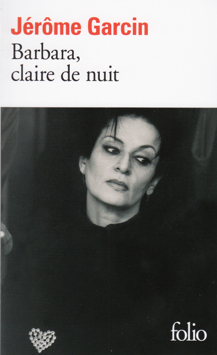 Carte Barbara, Claire de Nuit Jerome Garcin
