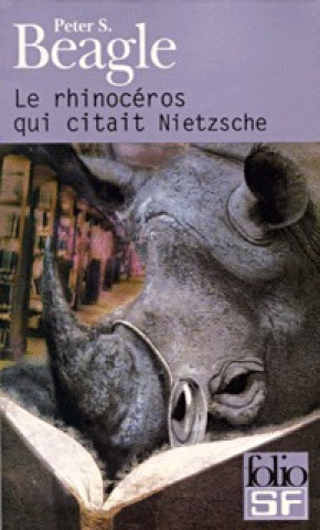 Kniha Rhinoceros Qui Citait Niet Peter Beagle