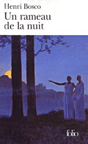 Kniha Rameau de La Nuit Henri Bosco