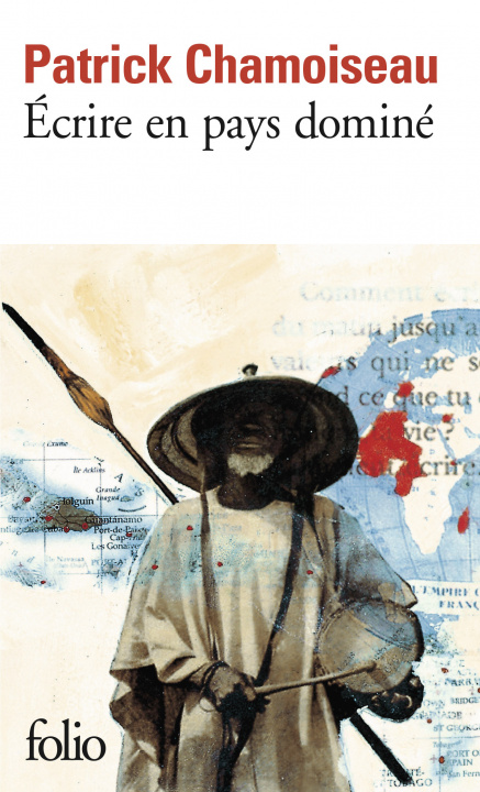 Knjiga Ecrire En Pays Domine Patr Chamoiseau