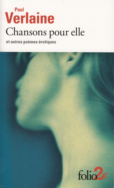 Kniha Chansons Pour Elle Et Au Paul Verlaine