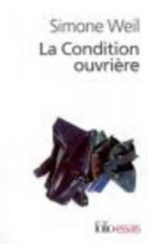 Kniha La condition ouvriere Simone Weil