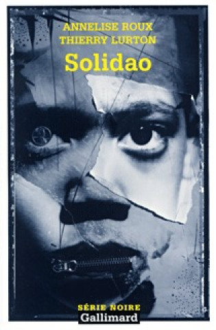 Knjiga Solidao Roux/Lurton