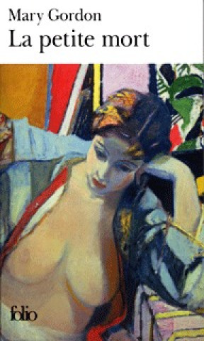 Libro Petite Mort Mary Gordon