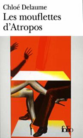 Knjiga Mouflettes D Atropos Chloe Delaume