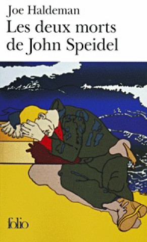 Könyv Deux Morts de Joh Speid Joe Haldeman