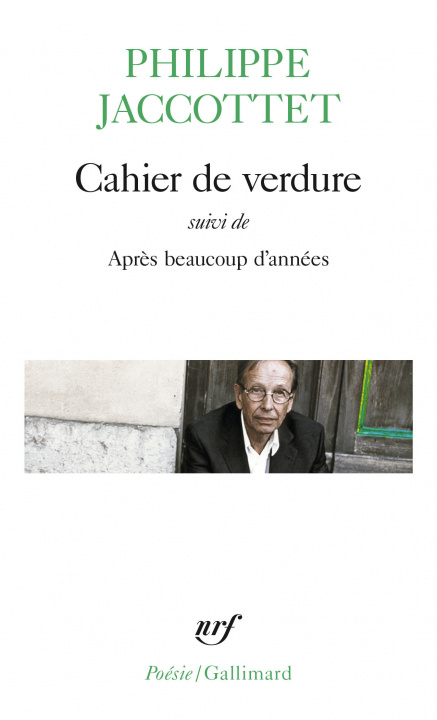 Kniha Cahier de Verd Apres Phili Jaccottet