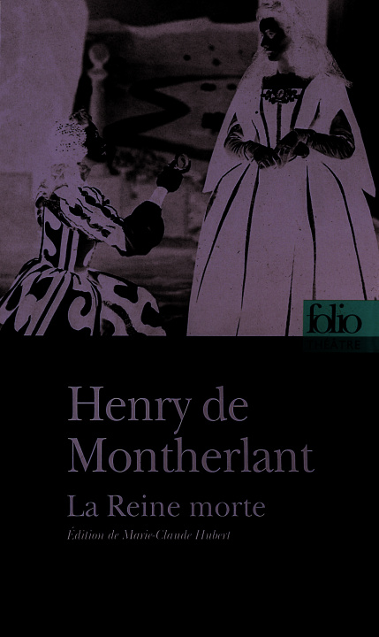 Knjiga Reine Morte H. Montherlant