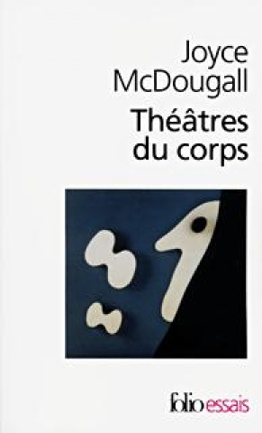 Kniha Theatres Du Corps J. McDougall