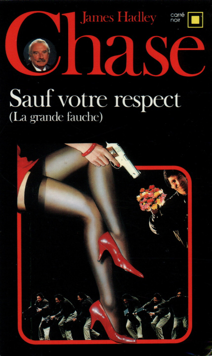 Boek Sauf Votre Respect J. H. Chase