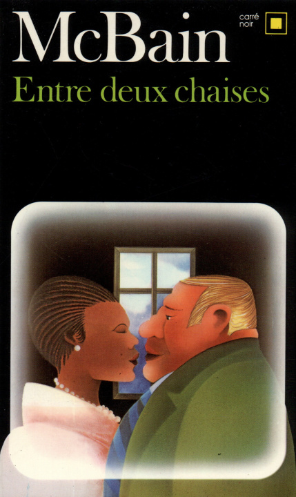 Книга Entre Deux Chaises Ed McBain