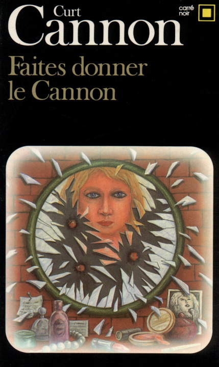 Kniha Faites Donner Le Cannon C. Cannon