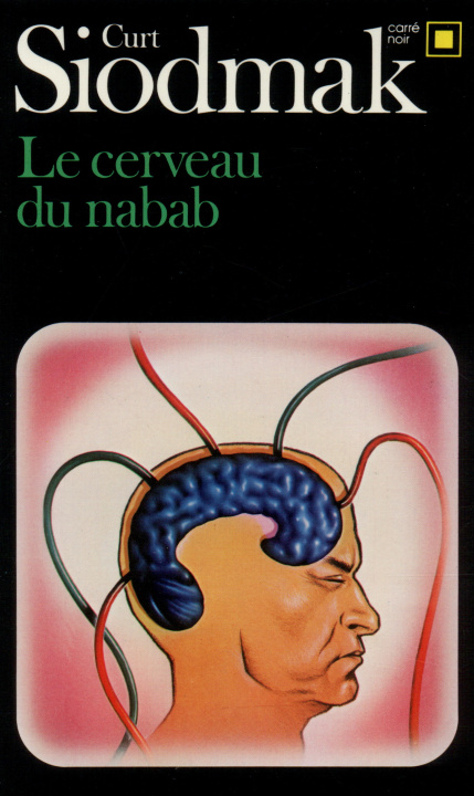 Knjiga Cerveau Du Nabab C. Siodmak