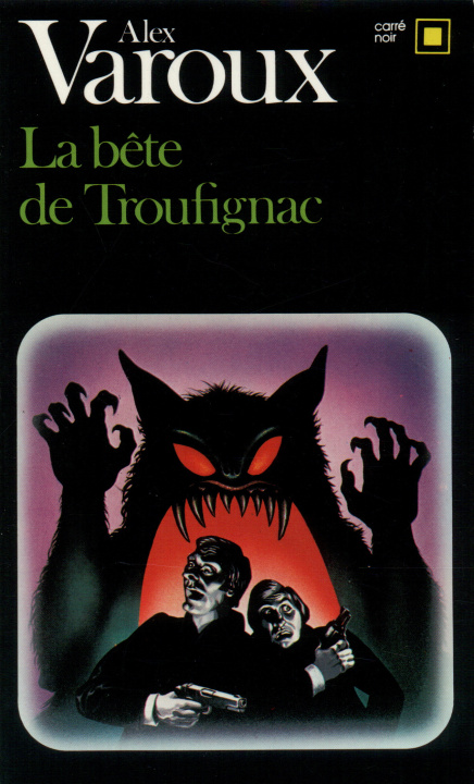 Book Bete de Troufignac Alex Varoux