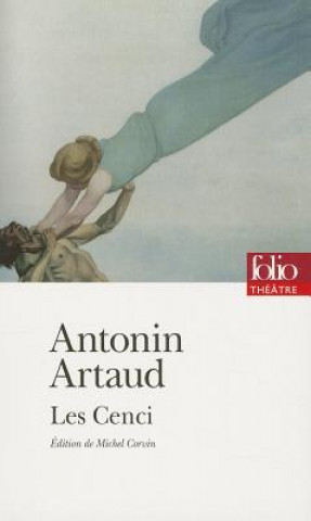 Kniha Cenci Antonin Artaud