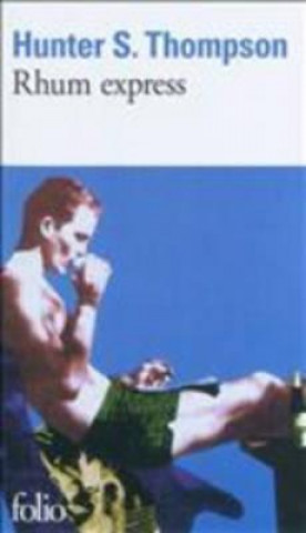 Book Rhum Express 1 H. Thompson