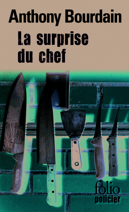 Livre Surprise Du Chef Anthon Bourdain