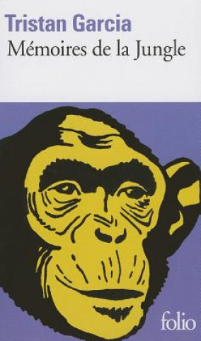 Buch Memoires de La Jungle Tristan Garcia