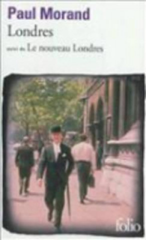 Buch Londres/Le nouveau Londres Paul Morand