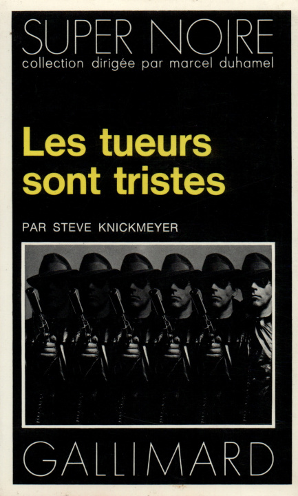 Livre Tueurs Sont Tristes S. Knickmeyer