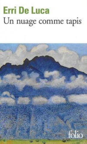 Carte Un nuage comme tapis Erri De Luca