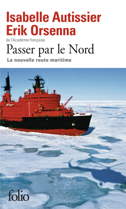 Книга Passer par le nord Isabelle Autissier
