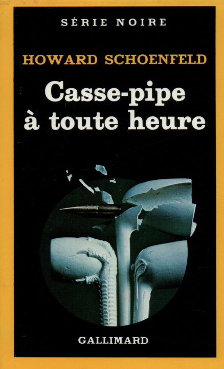 Könyv Casse Pipe a Toute Heur H. Schoenfeld