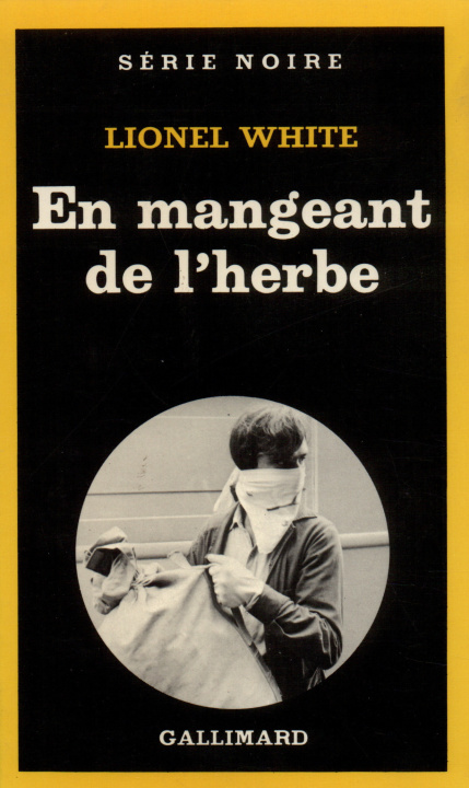 Kniha En Mangeant de L Herbe Lionel White