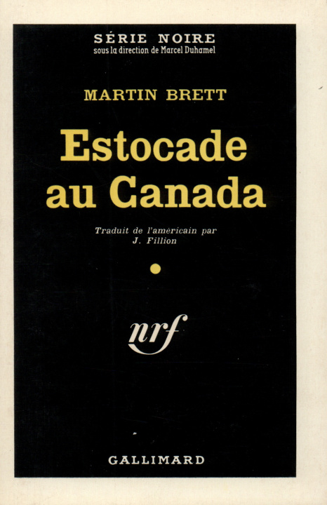 Boek Estocade Au Canada Martin Brett