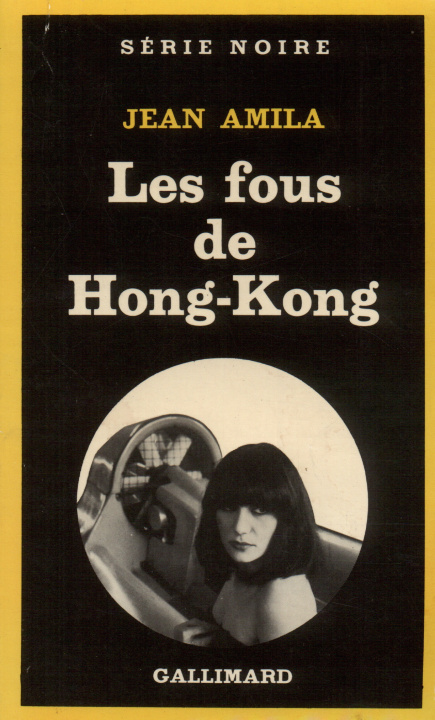 Knjiga Fous de Hong Kong Jean Amila
