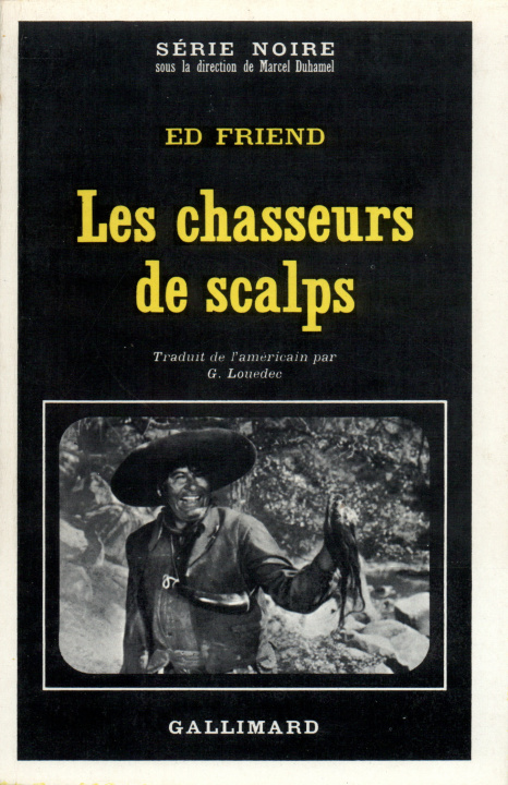 Kniha Chasseurs de Scalps Friend E