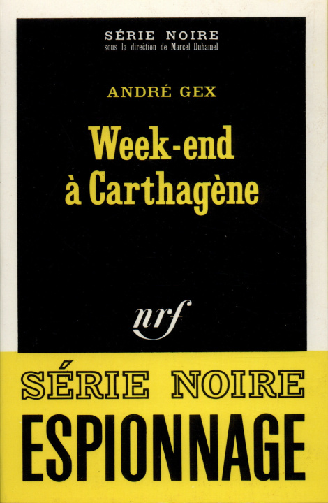 Kniha Week End a Carthagene Andre Gex