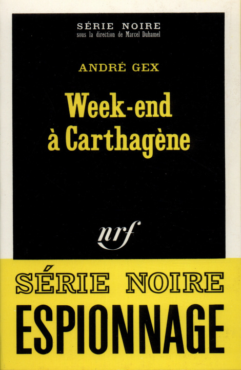 Carte Week End a Carthagene Andre Gex