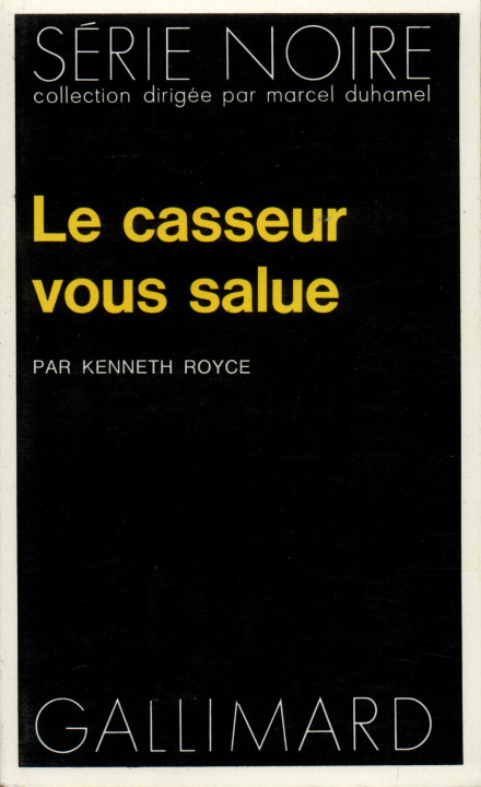 Carte Casseur Vous Salue Kenneth Royce