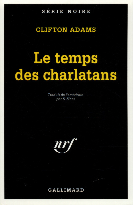 Könyv Temps Des Charlatans Clifton Adams