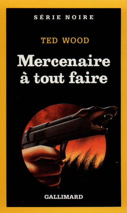 Kniha Mercenaire a Tout Faire Ted Wood