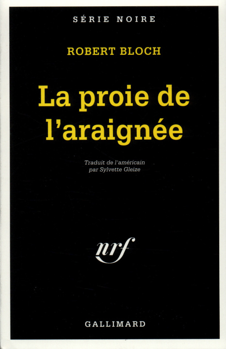 Könyv Proie de L Araignee Robe Bloch