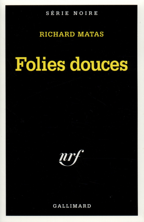 Knjiga Folies Douces R. Matas