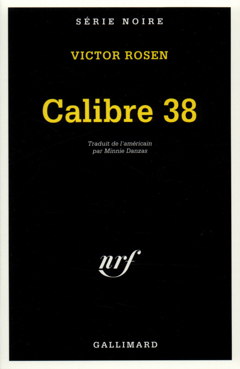 Knjiga Calibre 38 V. Rosen