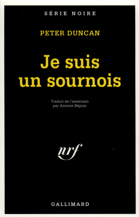 Książka Je Suis Un Sournois Peter Duncan